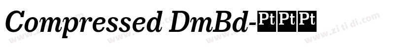 Compressed DmBd字体转换 Compressed DmBd字体转换